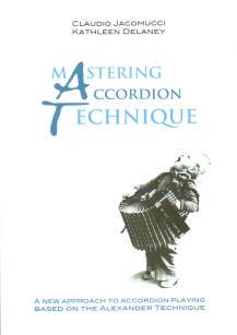 Książka "Mastering accordion technique" by Claudio Jacomucci