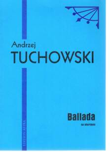 "Ballada" Andrzej Tuchowski nuty