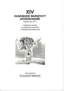 Nuty "Kaszubskie warsztaty akordeonowe XIV" Krzysztof Naklicki