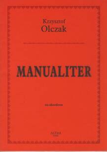 "Manualiter" Krzysztof Olczak nuty