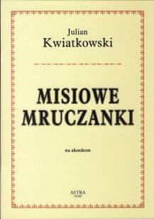 "Misiowe mruczanki" J. Kwiatkowski