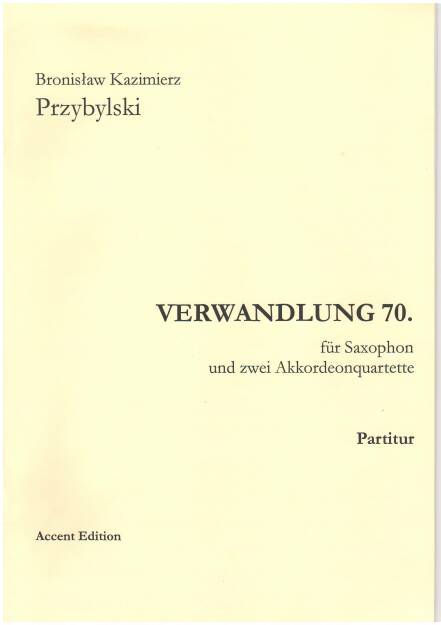 VERWANDLUNG 70 - B.K.Przybylski 