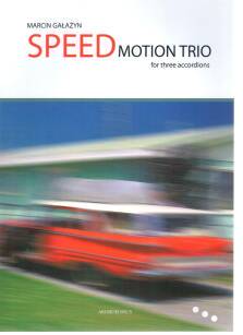 Motion Trio - "SPEED" nuty