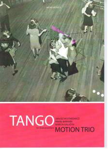 Motion Trio - "Tango" nuty